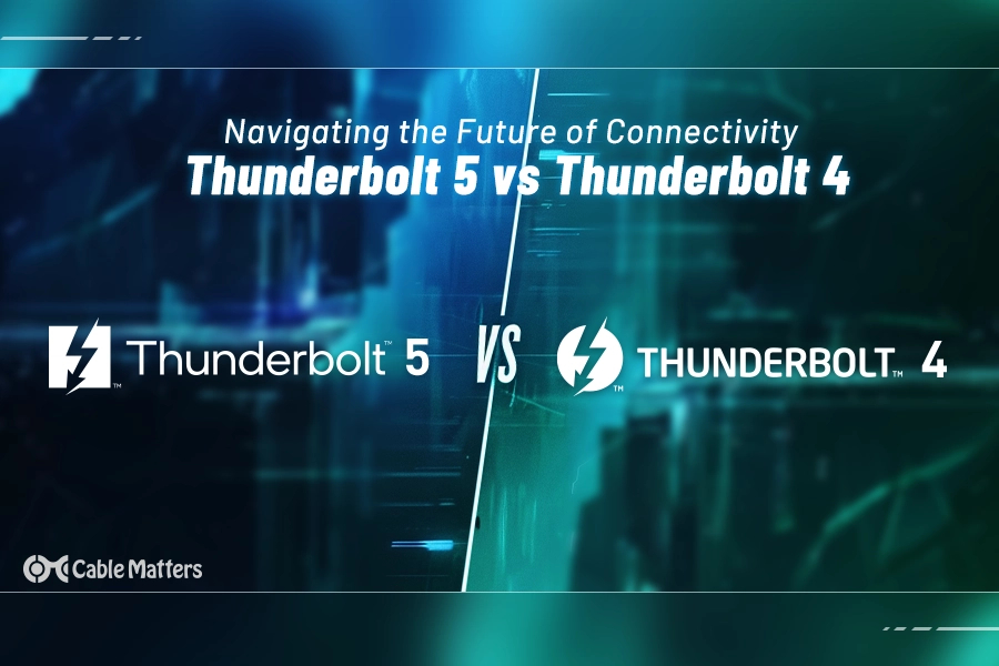 Thunderbolt 5 vs Thunderbolt 4: Navigating the Future of Connectivity